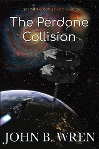 The Perdone Collision - John Breen Wren