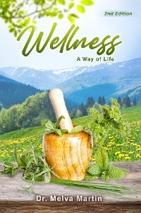 Wellness -  Dr. Melva Martin