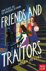 Friends and Traitors -  Helen Peters