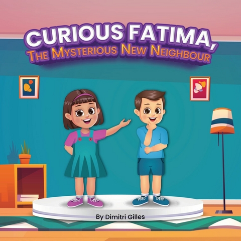 Curious Fatima the Mysterious new Neighbour -  Dimitri Gilles