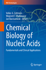 Chemical Biology of Nucleic Acids - 