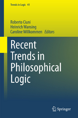Recent Trends in Philosophical Logic - 