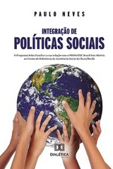 Integração de políticas sociais - Paulo Neves
