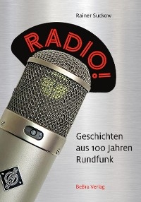Radio! - Rainer Suckow