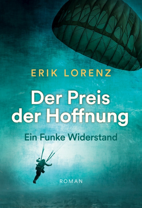 Der Preis der Hoffnung - Erik Lorenz