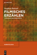 Filmisches Erzählen -  Stephan Brössel