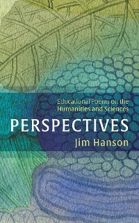 Perspectives -  Jim Hanson