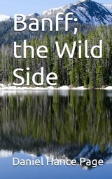 Banff, the Wild Side -  DANIEL HANCE PAGE