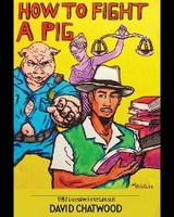How To Fight A Pig -  Salim Adair,  DAVID Chatwood