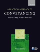 A Practical Approach to Conveyancing - Abbey, Robert