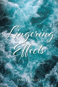 Lingering Effects - Janet Dallas