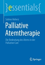 Palliative Atemtherapie -  Sabine Hoherz