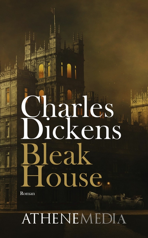 Bleak House -  Charles Dickens