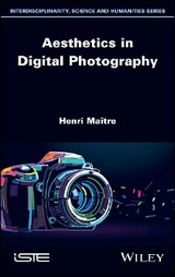 Aesthetics in Digital Photography -  Henri Ma tre