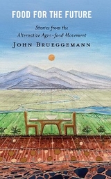 Food for the Future -  John Brueggemann