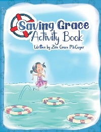 Saving Grace - Zoie Grace McGuyer