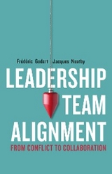 Leadership Team Alignment - Frédéric Godart, Jacques Neatby