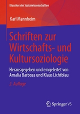 Schriften zur Wirtschafts- und Kultursoziologie -  Karl Mannheim