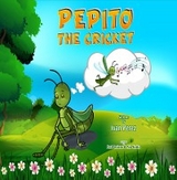 Pepito The Cricket - Ivan Perez