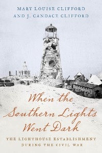 When the Southern Lights Went Dark -  J. Candace Clifford,  Mary Louise Clifford