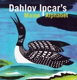 Dahlov Ipcar's Maine Alphabet -  Dahlov Ipcar