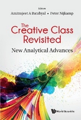 CREATIVE CLASS REVISITED, THE:NEW ANALYTICAL ADVANCES - 