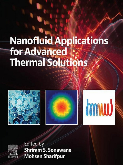 Nanofluid Applications for Advanced Thermal Solutions - 