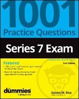 Series 7 Exam: 1001 Practice Questions For Dummies -  Steven M. Rice