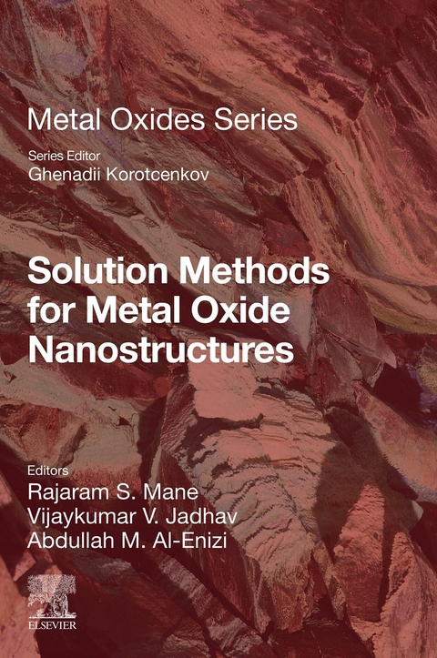 Solution Methods for Metal Oxide Nanostructures - 