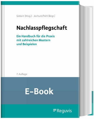 Nachlasspflegschaft (E-Book) - Holger Siebert
