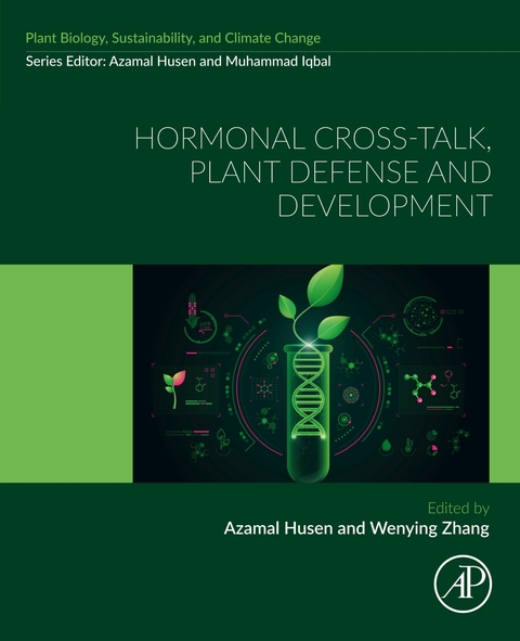 Hormonal Cross-Talk, Plant Defense and Development - 