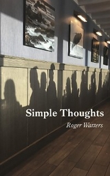 Simple Thoughts - Roger Watters