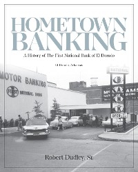 Hometown Banking - Robert Dudley