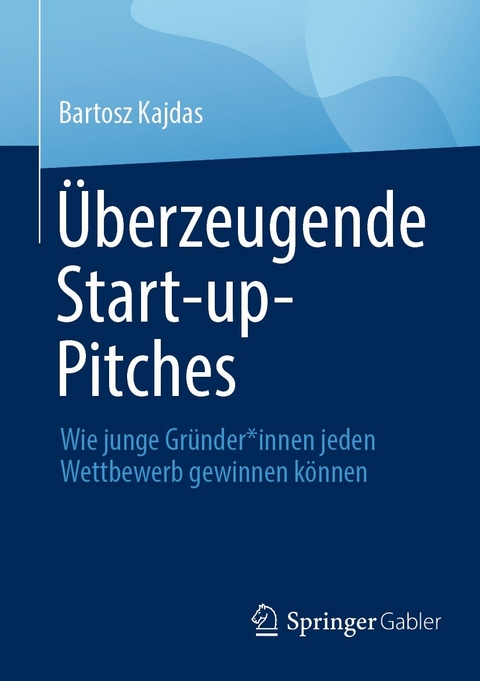 Überzeugende Start-up-Pitches -  Bartosz Kajdas