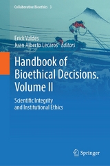 Handbook of Bioethical Decisions. Volume II - 