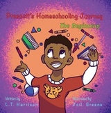 Precott's Home Schooling Journey - L.T. Harrison