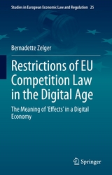 Restrictions of EU Competition Law in the Digital Age - Bernadette Zelger