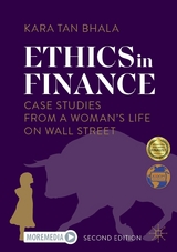Ethics in Finance -  Kara Tan Bhala