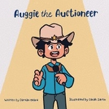 Auggie the Auctioneer - Damian Beard