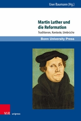 Martin Luther und die Reformation - 