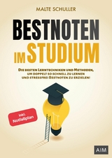 Bestnoten im Studium -  Malte Schuller