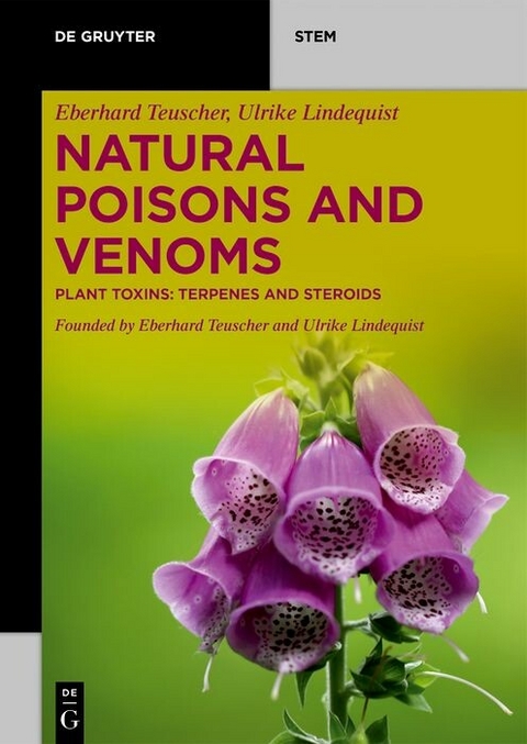Natural Poisons and Venoms -  Eberhard Teuscher,  Ulrike Lindequist