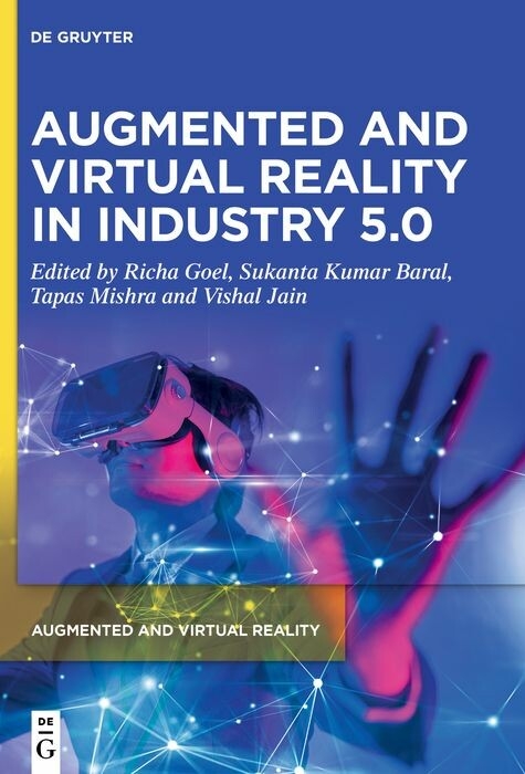 Augmented and Virtual Reality in Industry 5.0 - 