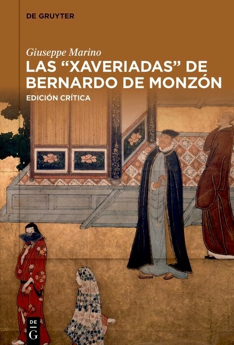 Las 'Xaveriadas' de Bernardo de Monzón -  Giuseppe Marino