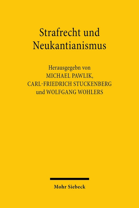 Strafrecht und Neukantianismus - 