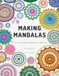 Making Mandalas UK Terms Edition - Emily Littlefair