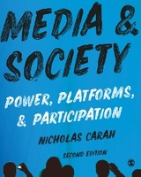 Media and Society -  Nicholas Carah