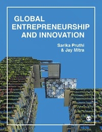 Global Entrepreneurship & Innovation -  Jay Mitra,  Sarika Pruthi