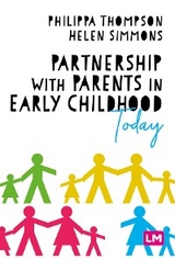 Partnership With Parents in Early Childhood Today - 