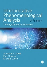 Interpretative Phenomenological Analysis -  Paul Flowers,  Michael Larkin,  Jonathan A. Smith